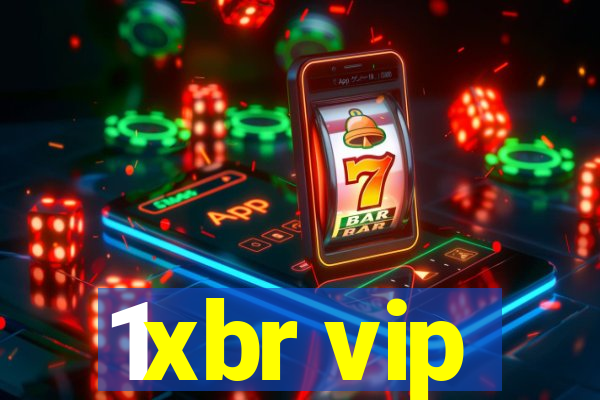 1xbr vip